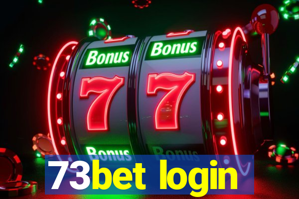 73bet login